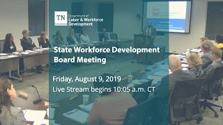 August 2019 State Workforce Development Board Meeting Profile