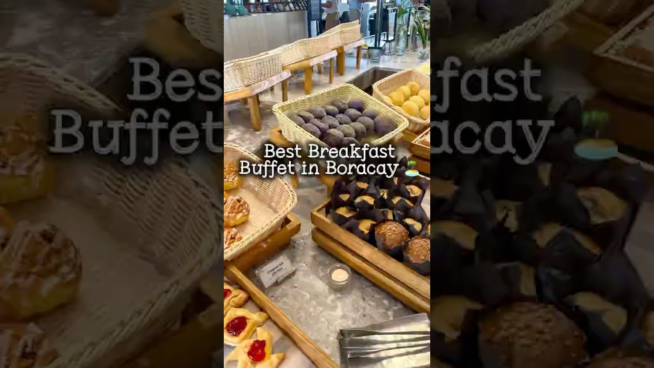 One of the Best Breakfast Buffets in Boracay! 🏝️ 