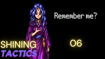 Shining Force 2 Shining Tactics part 6