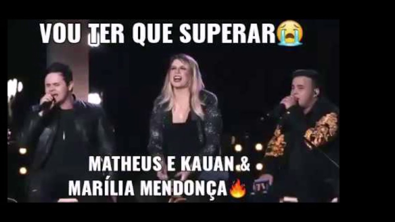 Vou ter que superar Versao Playback - Matheus e Kauan e Marilia Mendona ...