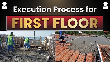 Execution Process for First Floor || Execution explanation on site | Execution details.