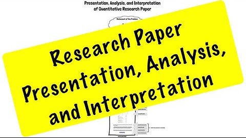How to Present, Analyze, and Interpret Data