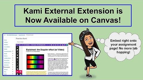 Kami (External Extension) Now In Canvas! (Embed the annotable article right into your assignment)