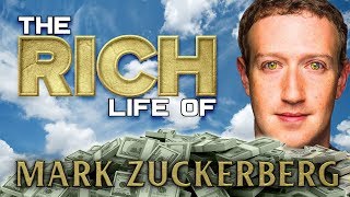 MARK ZUCKERBERG | The RICH Life | FORBES Net Worth 2018 ( Mansion, Cars, Clothes)