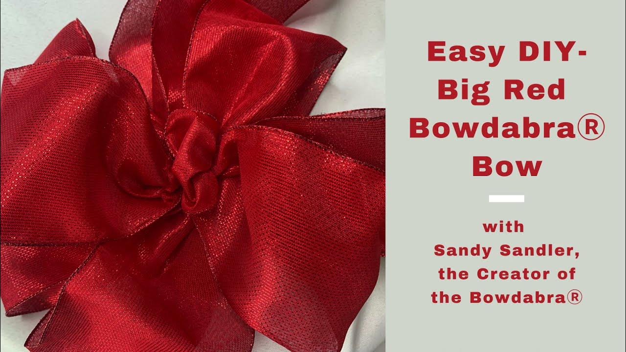 Easy DIY- Big Red Bowdabra® Bow 