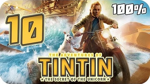 The Adventures of Tintin: The Game Walkthrough Part 10 (PS3, X360, Wii) 100% Movie Chapter 25