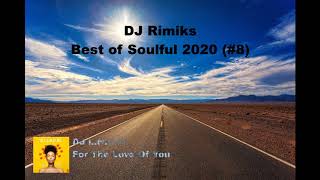 Download Lagu DJ Rimiks - Best of Soulful House 2020 (#8) MP3