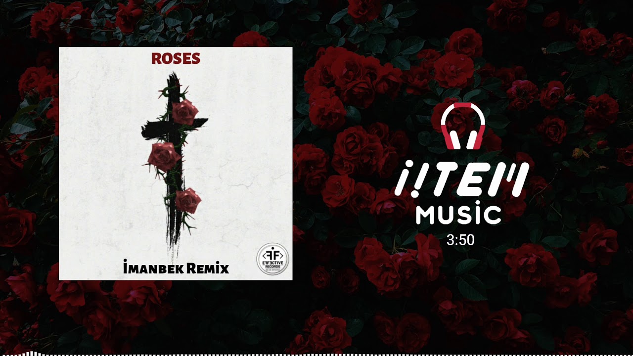 Saint Jhn Roses (Imanbek Remix Extended) [Clean Vers.] YouTube