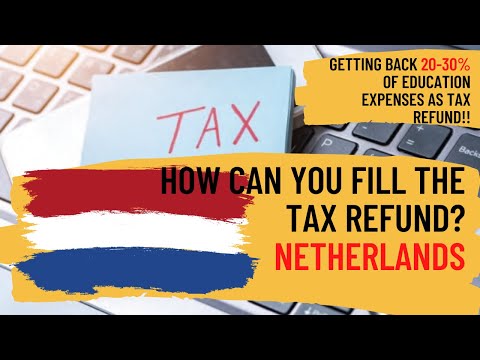 How to apply tax refund in Netherlands ?? as expats ? // Dutch tax benefits explained