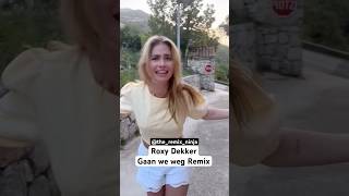 ROXY DEKKER gaan we weg REMIX #roxydekker #remix #tiktokrepost
