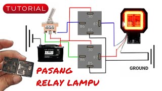 Tutorial Cara Pasang Relay Lampu Headlamp Di Mobil