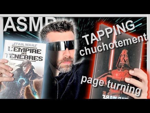 ASMR CHUCHOTEMENT DOUX multi triggers et STAR WARS (page turning, whisper, tapping)