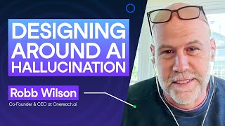 Dealing with Bad AI Responses | Robb Wilson, Co-Founder & CEO at Onereach.ai