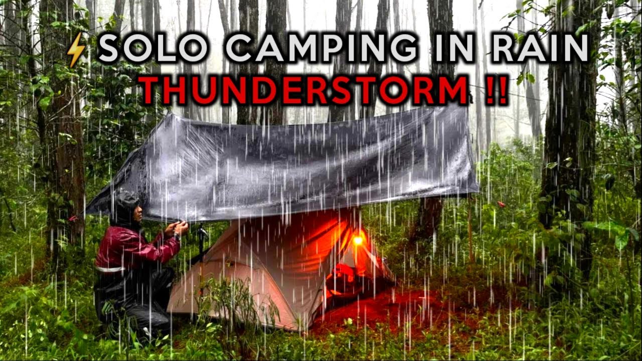 SOLO CAMPING HEAVY RAIN THUNDER // STRUGGLE TO BUILD A SHELTER‼️! - YouTube