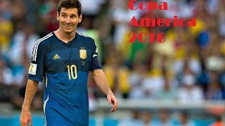 Messi ● Copa America 2016 ● Highlights