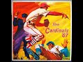 1967 MLB St. Louis Cardinals (Harry Caray and Jack Buck)
