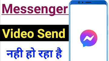 Messenger video send failed problem | messenger video not send problem solve