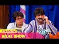 Güldür Güldür Show 114.Bölüm - Bilal Show