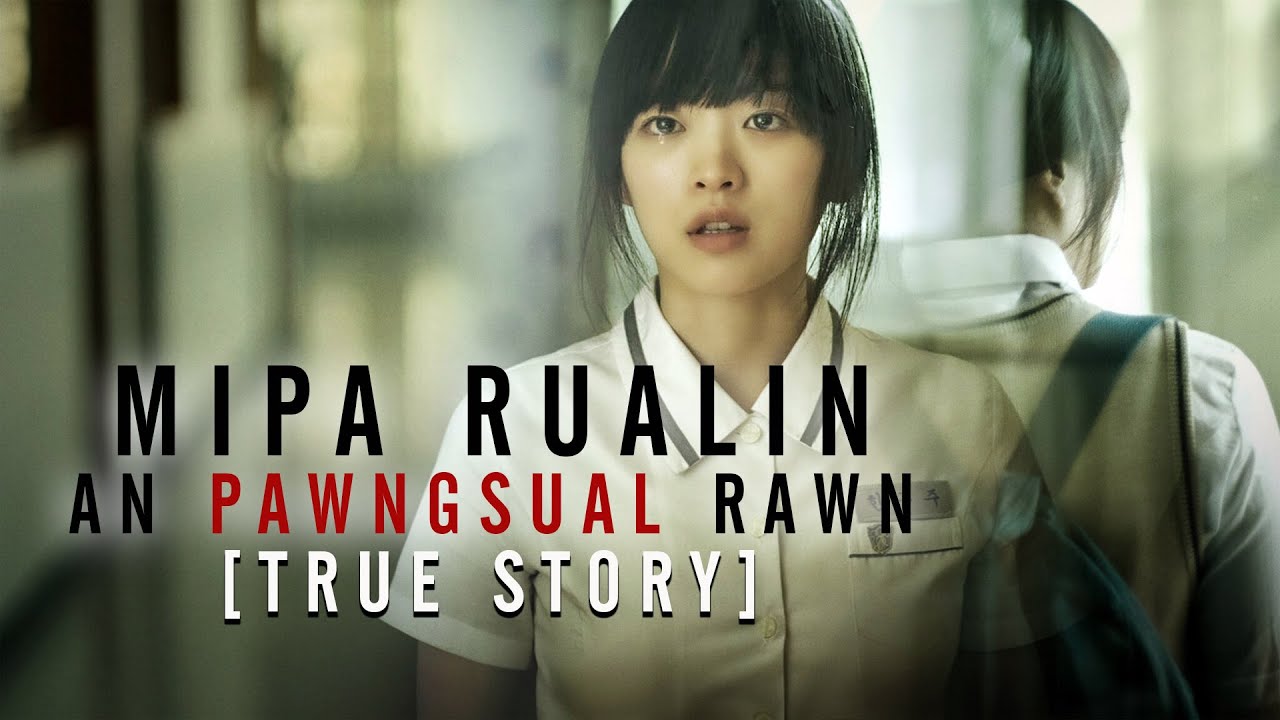 [TRUE STORY] MIPA RUALIN AN PAWNGSUAL RAWN! [MOVIE RECAP MIZO]