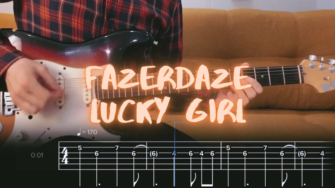 Lucky Girl Fazerdaze Cover / Guitar Tab / Lesson / Tutorial Lucky Girl Fazerdaze Cover / Guitar Tab / Lesson / Tutorial
