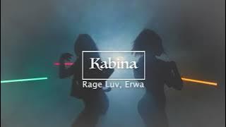 Rage Luv x Erwa - Kabina