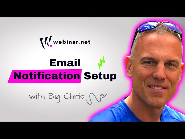 How to Schedule Email Notifications for Your Webinar | Webinar.net Tutorial