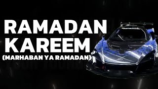 Ramadan Kareem [Marhaban Ya Ramadan]