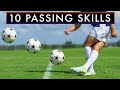 10 BEST PASSING SKILLS to Learn