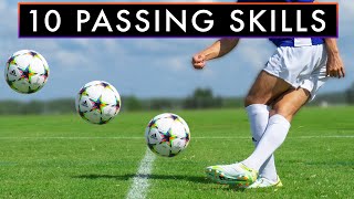 10 BEST PASSING SKILLS to Learn