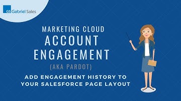 Add Engagement History to Your Salesforce Page Layout