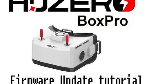 HDZero Boxpro Firmware Update Tutorial