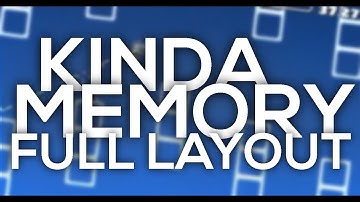 Kinda Memory FULL LAYOUT l Very easy memory demon made by me