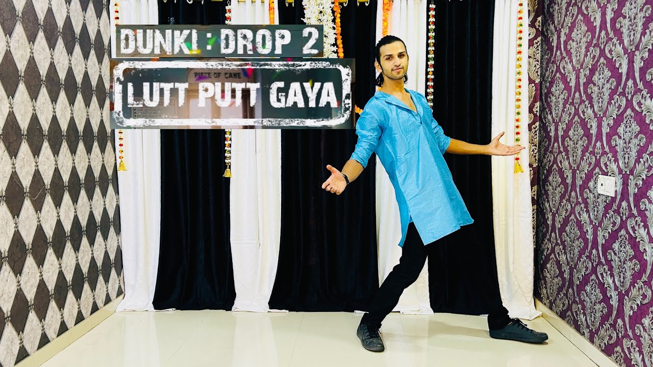 Dunki Drop 2: Lutt Putt Gaya Song- Dance Video | Shah Rukh Khan ...