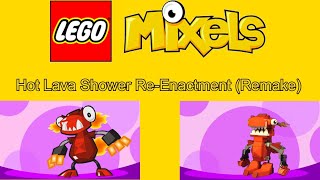 Lego Mixels - Hot Lava Shower Re-Enactment Remake Fix White Balance