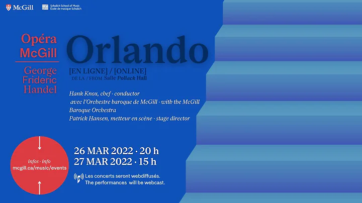Opera McGill and McGill Baroque Orchestra | Orlando - March 26, 2022