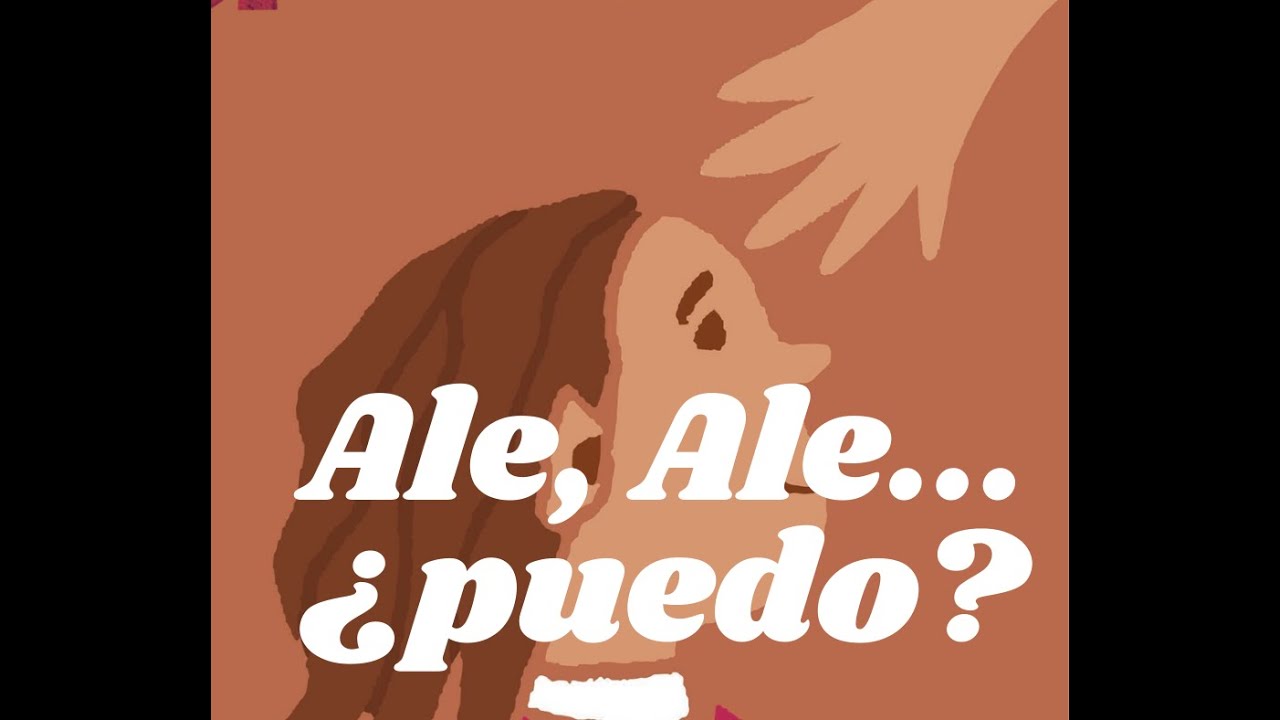 Ale, Ale... ¿puedo? YouTube