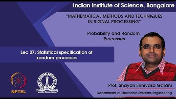 Lec 27 - Statistical specification of random processes