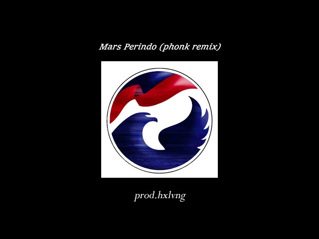 Mars Perindo | Phonk Remix class=