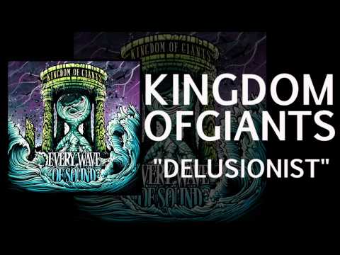 Kingdom of Giants - Delusionist