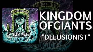 Kingdom Of Giants - Delusionist