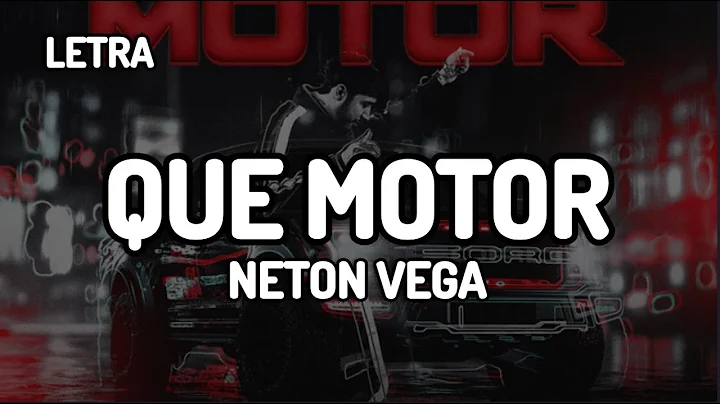 QUE MOTOR (Letra) Neton Vega | Mami por dios que motor