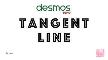 Desmos Demo   Tangent Line