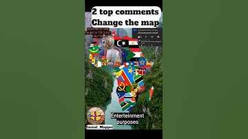 Top comments change Africa part 37 🗺 #geography #mapping #map #countries #flags