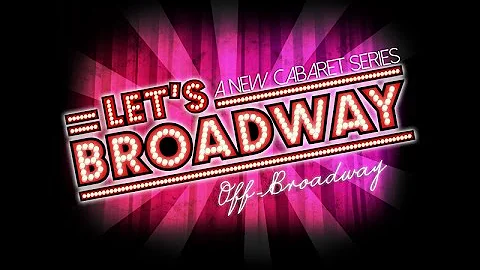 Let's Broadway Cabaret Series! - Waiting For Life ...