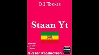 DJ TOKKIE - STAAN YT 2023 MIXTAPE BY DJ TOLLA HOUTBAY DON