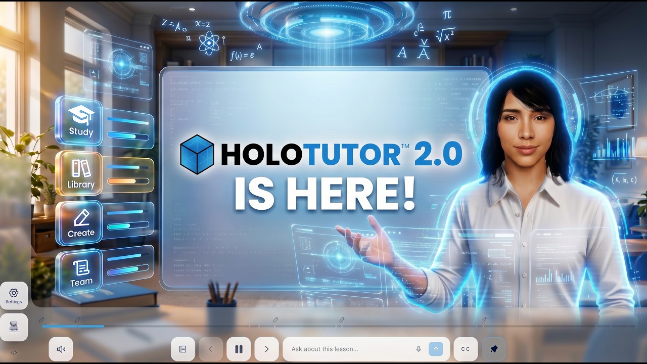 HoloTutor 2.0 is here: smarter, faster, better