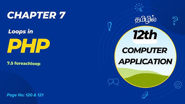 12th ComputerApplication | in Tamil | Chapter 7 Loops in PHP | Part 3