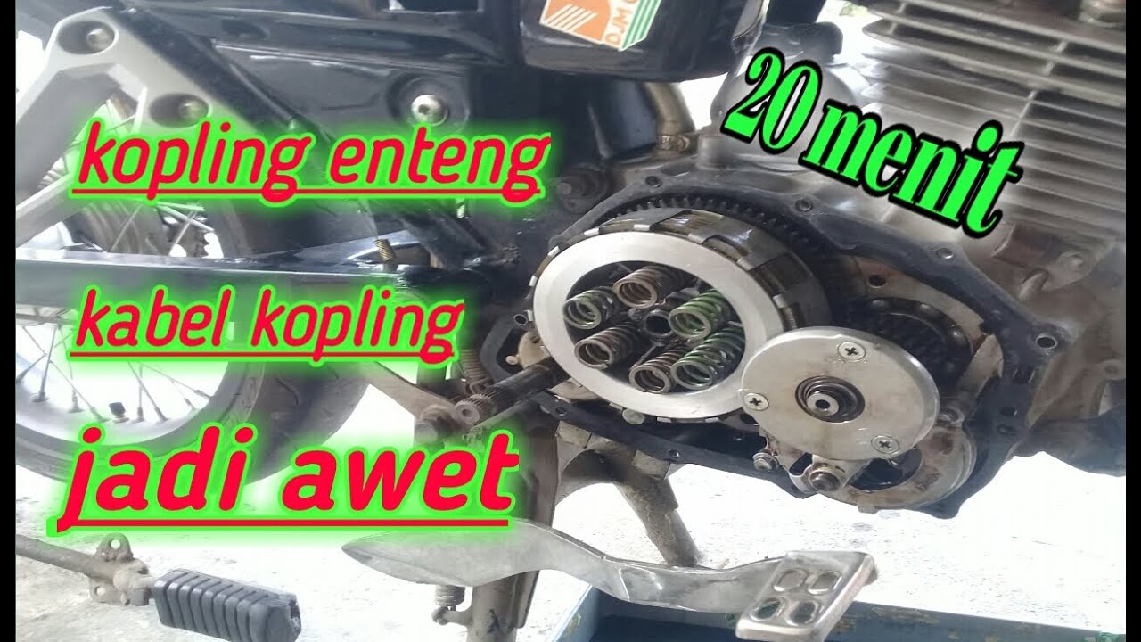 Cara Bikin Kopling Enteng dan Kabel Kopling Jadi Awet