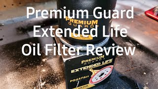 Premium Guard Extended Life oil filter Review