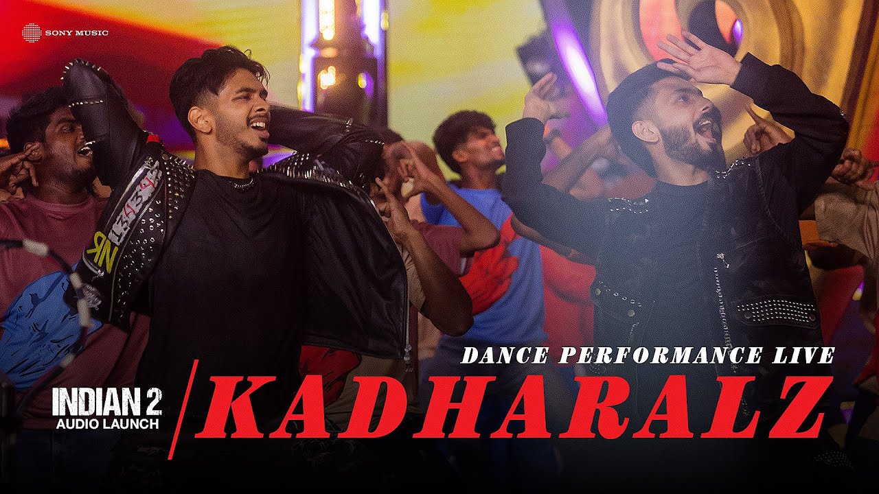 Kadharalz Dance Performance Live | Anirudh | Indian 2 Audio Launch | Kamal Haasan